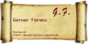 Gerner Ferenc névjegykártya